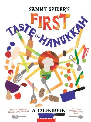 cover image of Sammy Spider's First Taste of Hanukkah